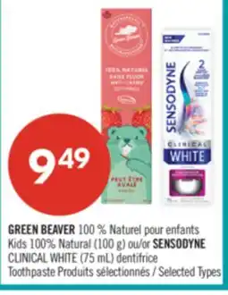 Pharmaprix GREEN BEAVER 100% Natural (100 g)or SENSODYNE CLINICAL WHITE (75 mL) Toothpaste offer