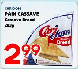 Marche Salaberry CARIDOM PAIN CASSAVE offer