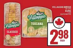 Food Basics VILLAGGIO BREAD OR BUNS offer