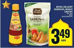 Food Basics Royal Delight Samosas, Maggi Sauces offer