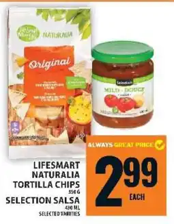 Food Basics Lifesmart Naturalia Tortilla Chips & Selection Salsa offer