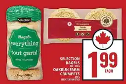 Food Basics Selection Bagels & Oakrun Farm Crumpets offer