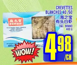 Marché Lian Tai CREVETTES BLANCHES: 40/50 offer