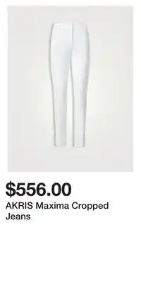Holt Renfrew AKRIS Maxima Cropped Jeans offer