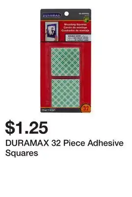 Dollarama DURAMAX 32 Piece Adhesive Squares offer