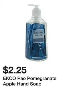 Dollarama EKCO Pao Pomegranate Apple Hand Soap offer