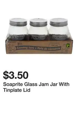 Dollarama Soaprite Glass Jam Jar With Tinplate Lid offer