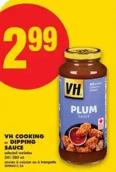 No Frills VH cooking or dipping sauce offer