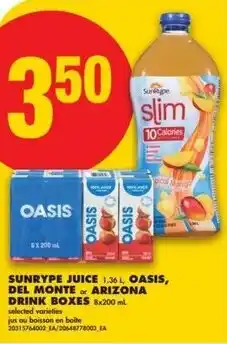 No Frills Sunrype juice, oasis, del monte or arizona drink boxes offer