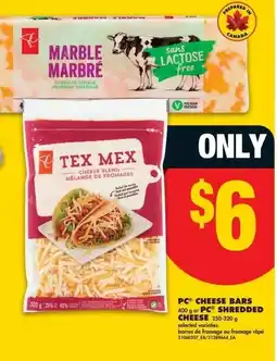 No Frills PC cheese bars or PC shredded cheese offer