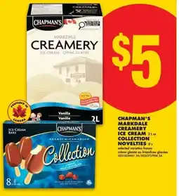 No Frills Chapman's markdale creamery ice cream or collection novelties offer
