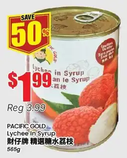 Btrust Supermarket PACIFIC GOLD Lychee In Syrup offer
