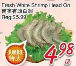 Foody Mart Fresh White Shrimp Head On offer