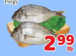 Fresh Value Porgy offer
