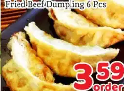 Fresh Value Fried Beef Dumpling 6 Pcs offer