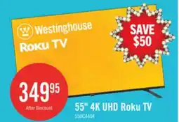 The Brick Westinghouse 55 4K UHD Roku Smart TV offer