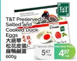 T&T Supermarket T&T PRESERVED SALTED AND COOKED DUCK EGGS offer