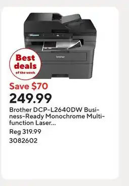 Staples Brother DCP-L2640DW Business-Ready Monochrome Multifunction Laser Printer offer