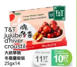 T&T Supermarket T&T JUJUBE D'HIVER CROUSTIL, 25GX14 offer