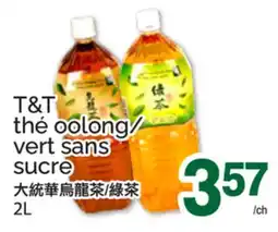 T&T Supermarket T&T THE OOLONG/ VERT SANS SUCRE offer
