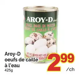 T&T Supermarket AROY-D OEUFS DE CAILLE offer