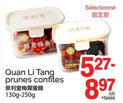 T&T Supermarket QUAN LI TANG PRUNES CONFITES offer