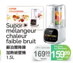 T&T Supermarket SUPOR MÉLANGEUR CHALEUR FAIBLE BRUIT offer