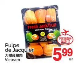 T&T Supermarket PULPE DE JACQUIER offer