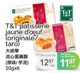 T&T Supermarket T&T PÂTISSERIE JAUNE D'ŒUF (ORIGINALE/TARO), 50gx6 offer