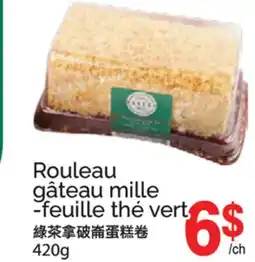 T&T Supermarket ROULEAU GÂTEAU MILLE-FEUILLE THÉ VERT offer