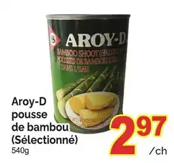 T&T Supermarket AROY-D POUSSE DE BAMBOU offer