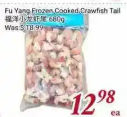 Tone Tai Supermarket Fu Yang Frozen Cooked Crawfish Tail offer