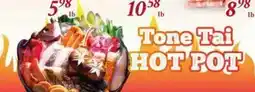 Tone Tai Supermarket Tone Tai HOT POT offer