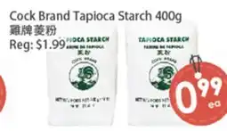 Fresh Palace Supermarket Cock Brand Tapioca Starch offer