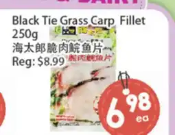 Fresh Palace Supermarket Black Tie Grass Carp Fillet offer