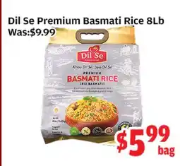 Top Food Supermarket Dil Se Premium Basmati Rice 8Lb offer