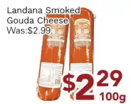 Ample Food Market Landana Smoked Gouda Cheese offer