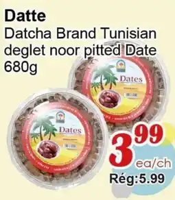 Marche C&T Datcha Brand Tunisian deglet noor pitted Date offer