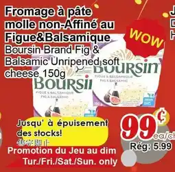 Marche C&T Fromage à pâte molle non-Afiné au Figue&Balsamique offer