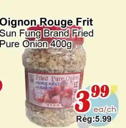 Marche C&T Sun Fung Brand Fried Pure Onion offer