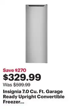 Best Buy Insignia 7.0 Cu. Ft. Garage Ready Upright Convertible Freezer (NS-UZ70SS4-C) - Only at Best Buy offer