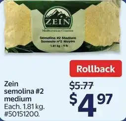 Walmart Zein semolina #2 medium offer