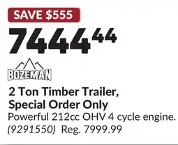 Princess Auto 2 Ton Timber Trailer, Special Order Only offer