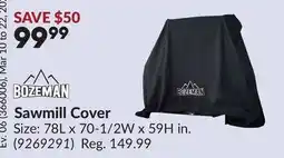 Princess Auto BOZEMAN Sawmill Cover offer