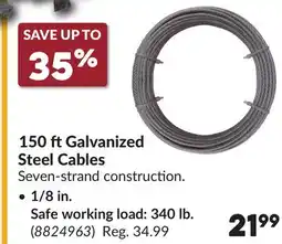 Princess Auto 1/8 in. Safe working load: 340 lb. 150 ft Galvanized Steel Cables offer