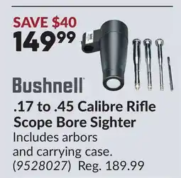 Princess Auto 17 to .45 Calibre Rifle Scope Bore Sighter offer