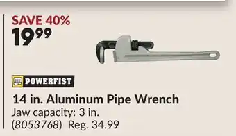 Princess Auto 14 in. Aluminum Pipe Wrench offer