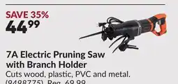 Princess Auto 7A Electric Pruning Saw with Branch Holder offer
