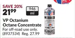 Princess Auto Octanium Octane Concentrate offer