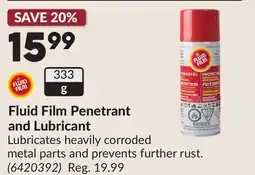 Princess Auto Fluid Film Penetrant and Lubricant offer